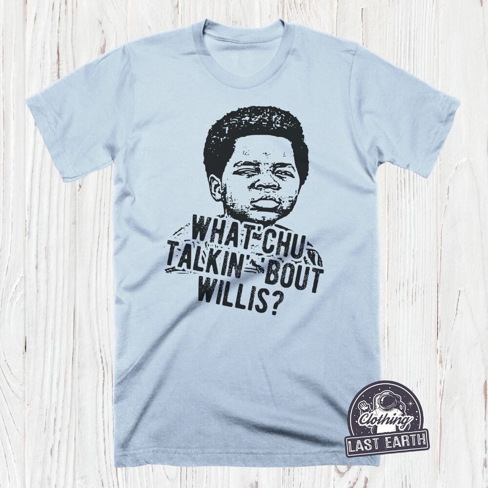 Different Strokes Tshirt Funny Vintage Shirt Whatchu Talkin Bout Willis Shirt